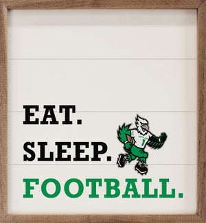Eat Sleep Football University Of North Dakota